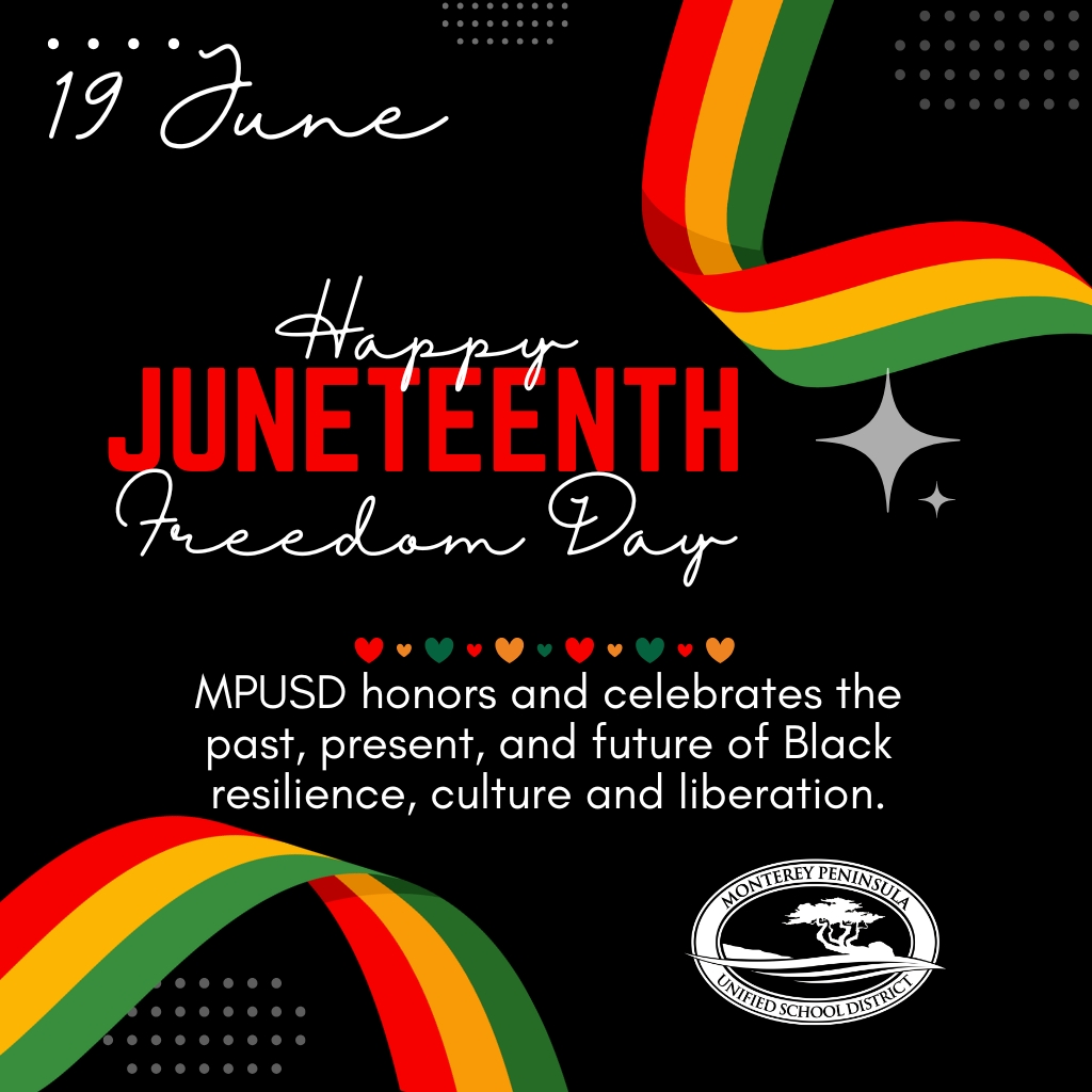 MPUSD Board of Education Recognizes Juneteenth and Reaffirms Commitment to Equity and Inclusion